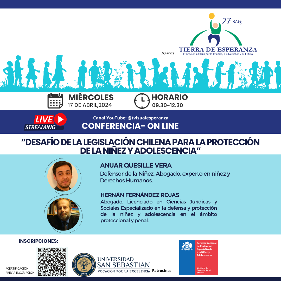 Conferencia Magistral: Desafío de la Legislación Chilena para la Protección de la Niñez y Adolescencia» – 27 años Tierra de Esperanza